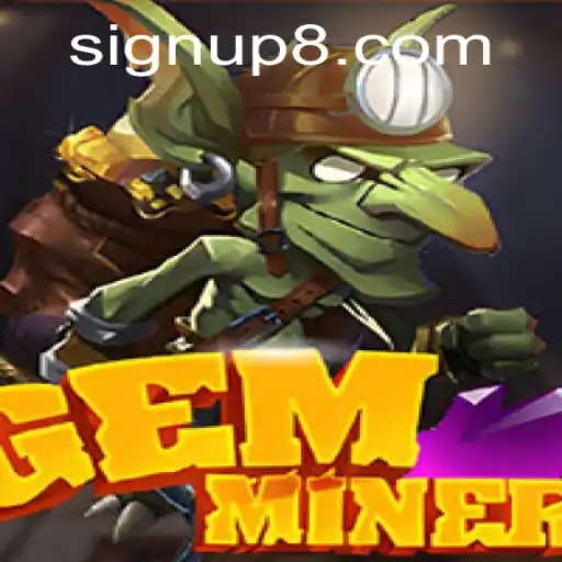 GemMiner: Dive into a World of Precious Treasures