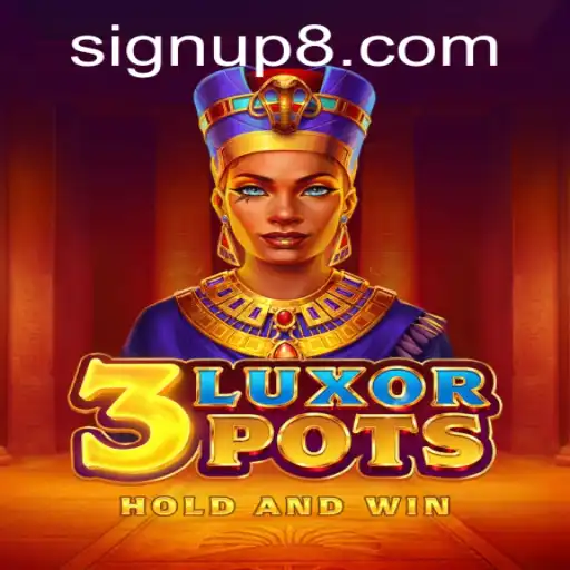 Discover the Exciting World of 3LuxorPots: Your Ultimate Guide to Signing Up and Playing